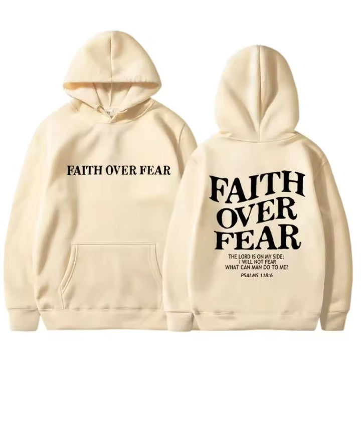 Faith over Fear Hoodie