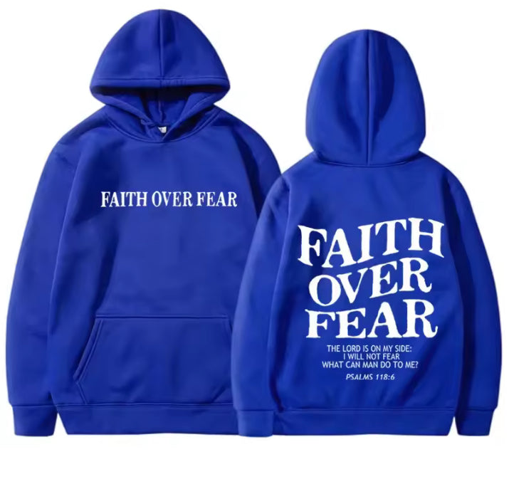 Faith over Fear Hoodie